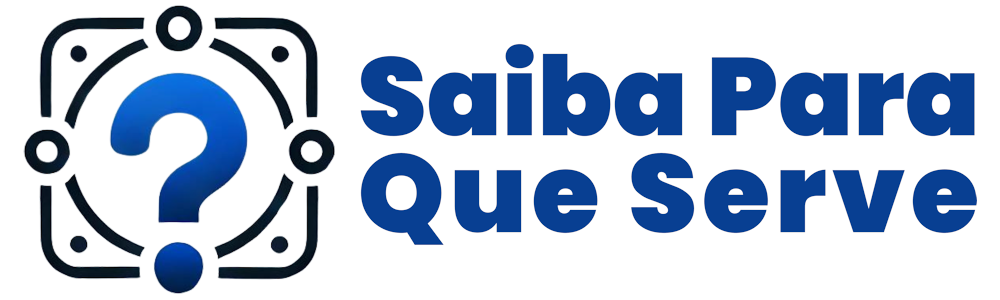 Saiba Para Que Serve